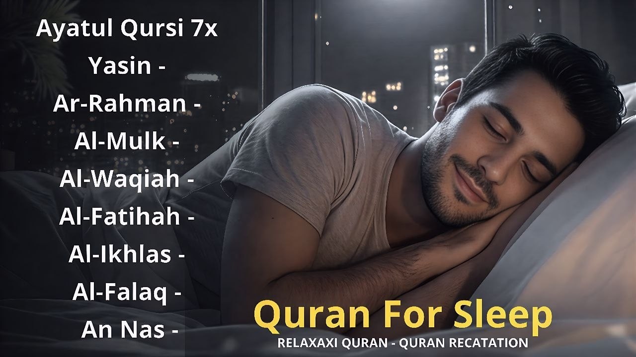 Soothing Quran for Deep Sleep | Fatiha, Ayatul Kursi, Rahman, Al-Mulk, Yasin, Al-Waqiah - Alaa Aqel