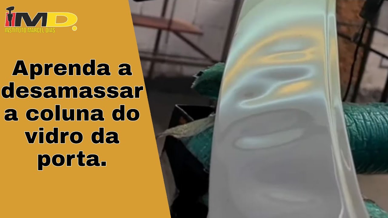Aprenda a desamassar a coluna do vidro da porta - Técnicas de Martelinho de ouro