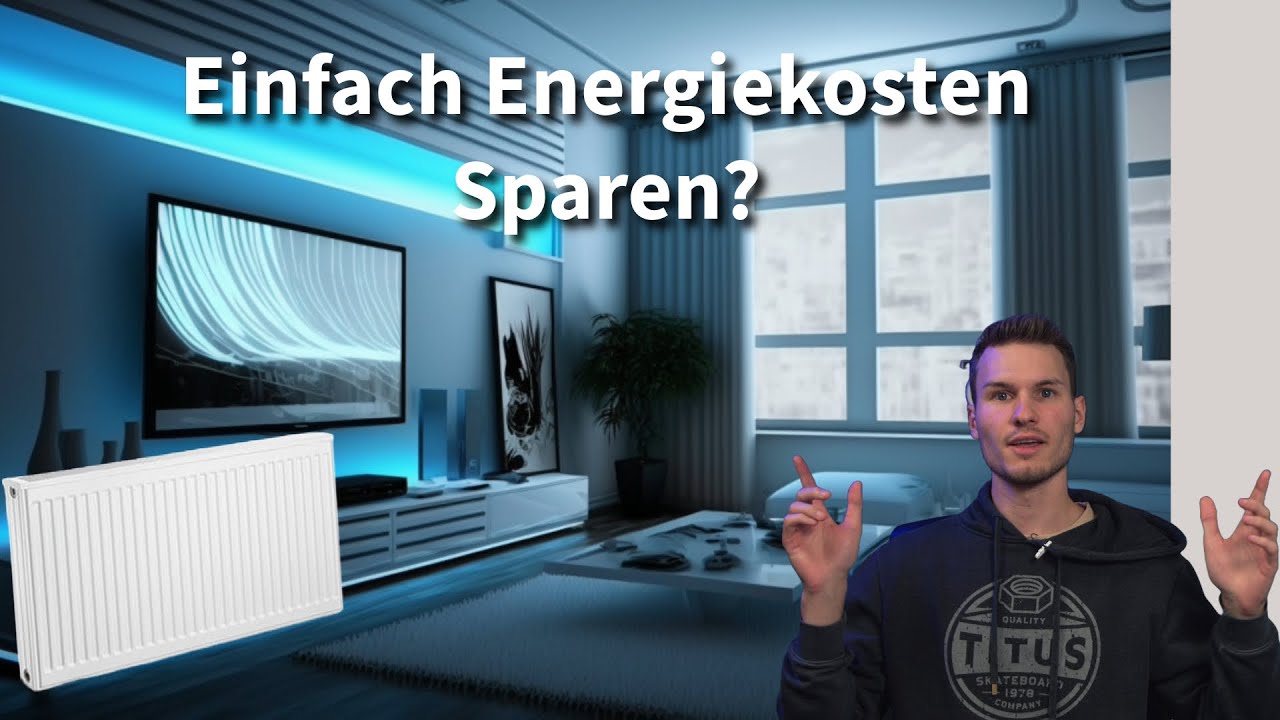 Geld Sparen beim Heizen - Smart Thermostat & Automation