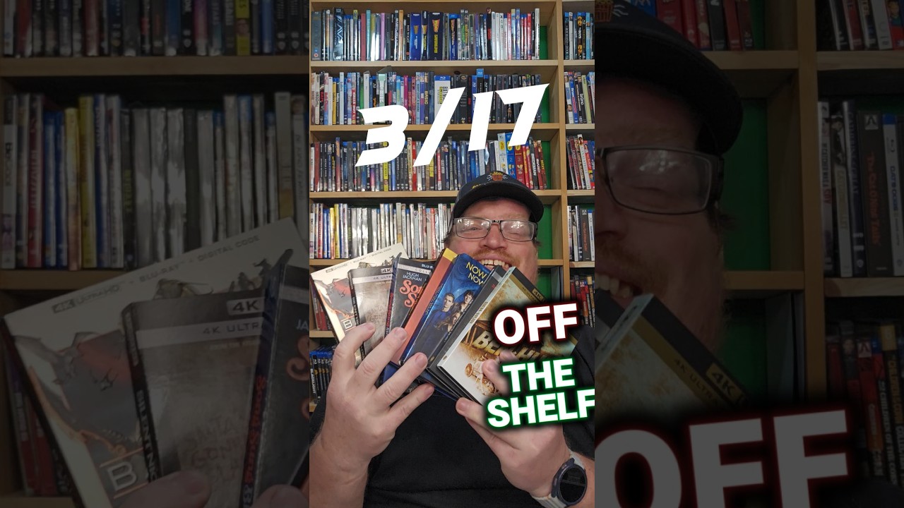 Off The Shelf New 4K and Blu Ray Releases For 3/17