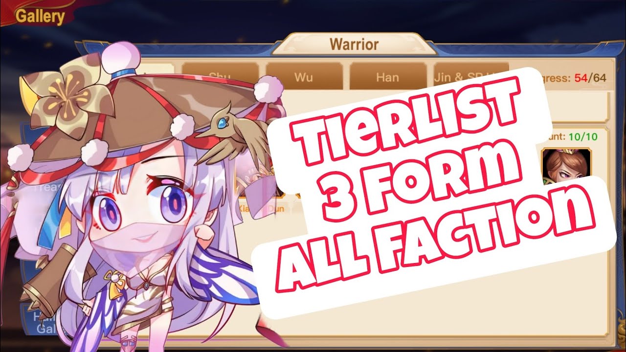 Tierlist 3 Form All Faction (Early Game) Game Dynasty Heroes Legend Of Samkok
