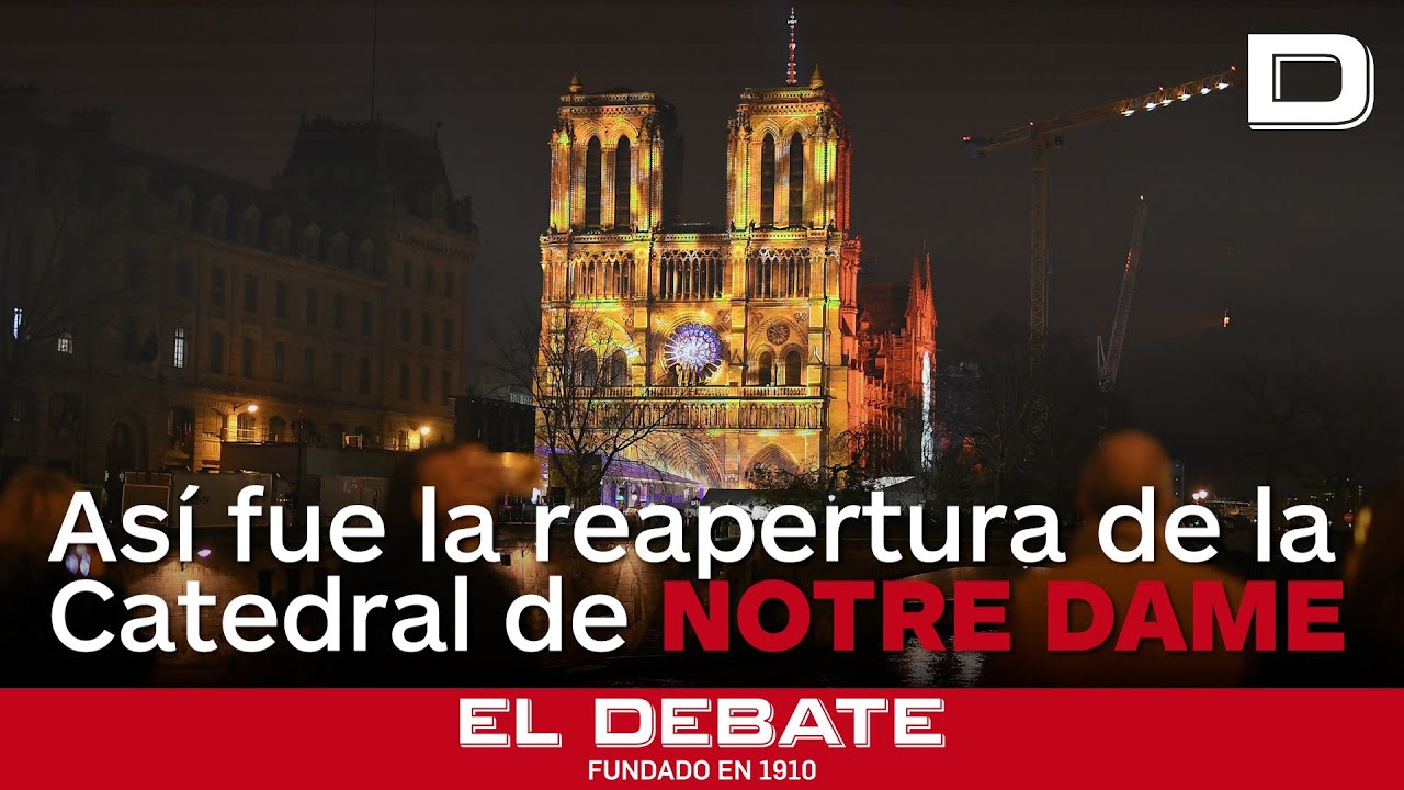 Vive los momentos más icónicos de la reapertura de Notre Dame con este vídeo resumen