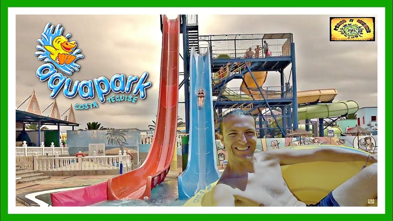 🌊 AQUAPARK Costa Teguise 2022 | Lanzarote ✅ Todos los toboganes | Islas Canarias | España