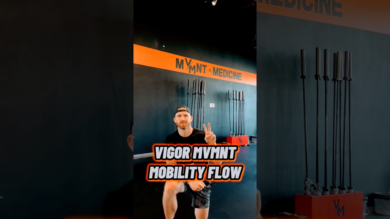 Vigor MVMNT Full-Body Mobility Flow! 