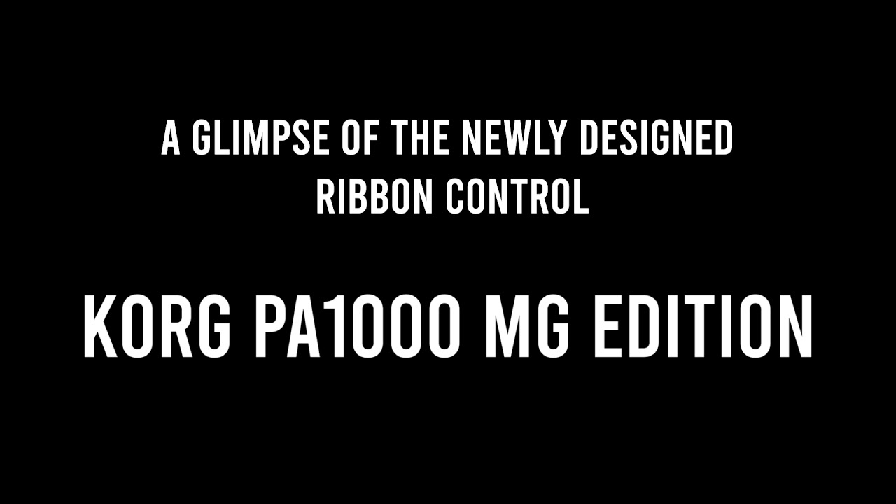 Korg Pa1000 MG Edition  demo Ribbon on screen