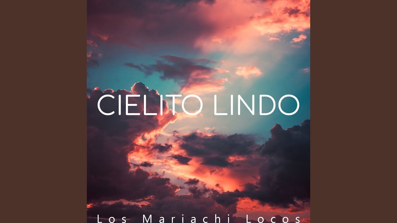 Cielito Lindo