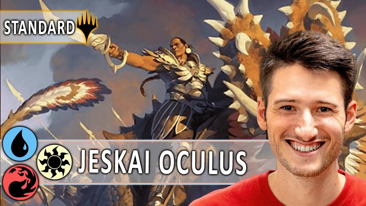 This deck is difficult to play🔥☀️💧JESKAI OCULUS | Standard | Deck Tech & Gameplay