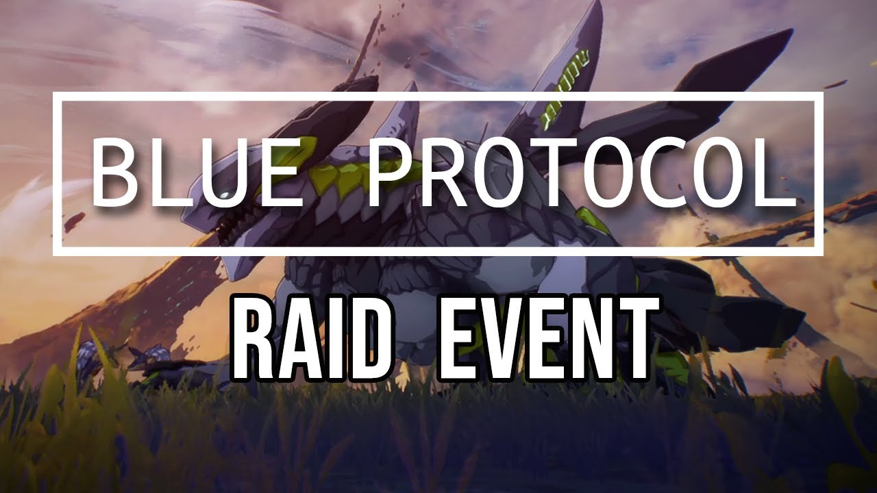 Blue Protocol - CBT Raid Gameplay