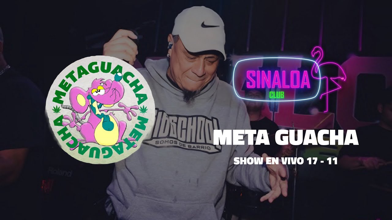 META GUACHA EN VIVO - SESSION #42 - SINALOA CLUB - EL TEMPLO DE LA CUMBIA