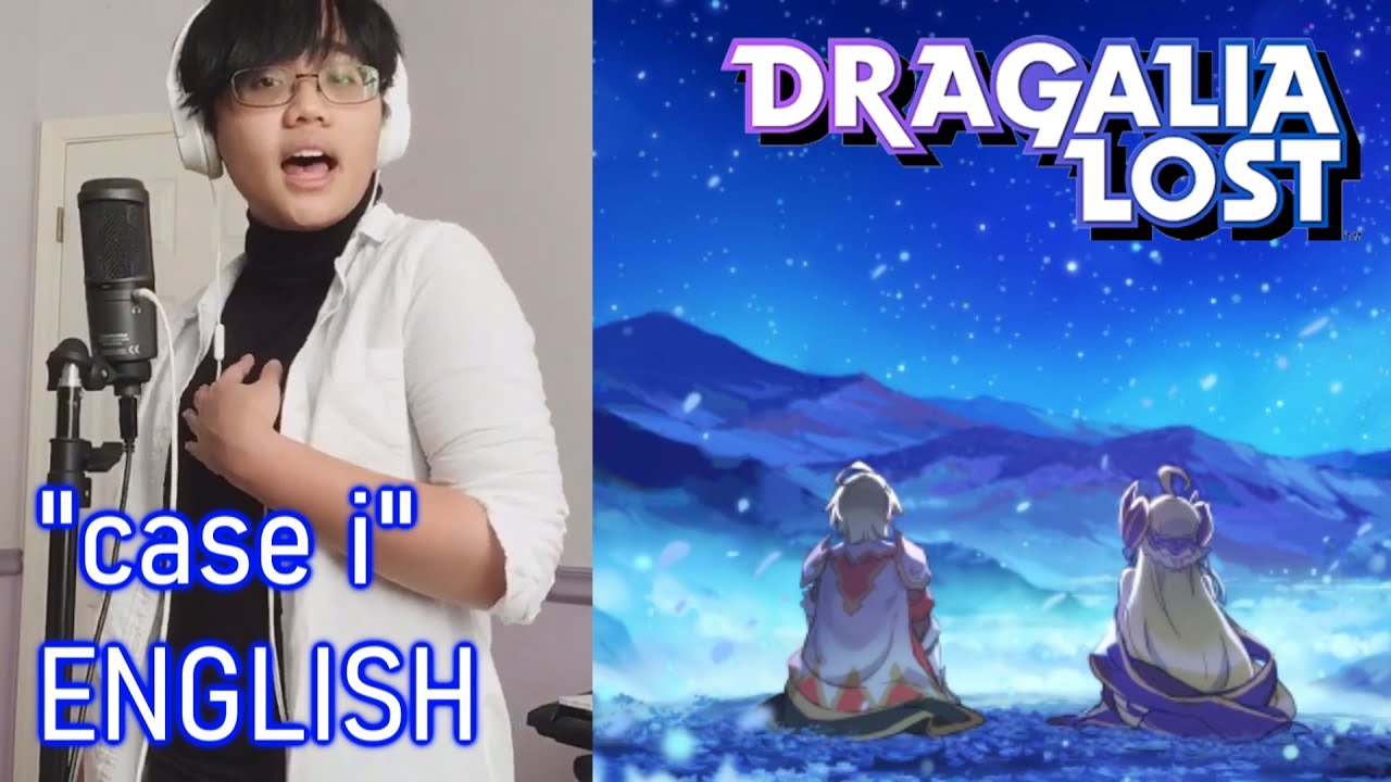 【EN】case i - Dragalia Lost【Xiel】