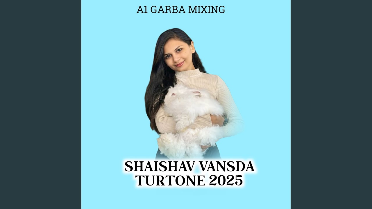 SHAISAV VANSDA TURTONE 2025