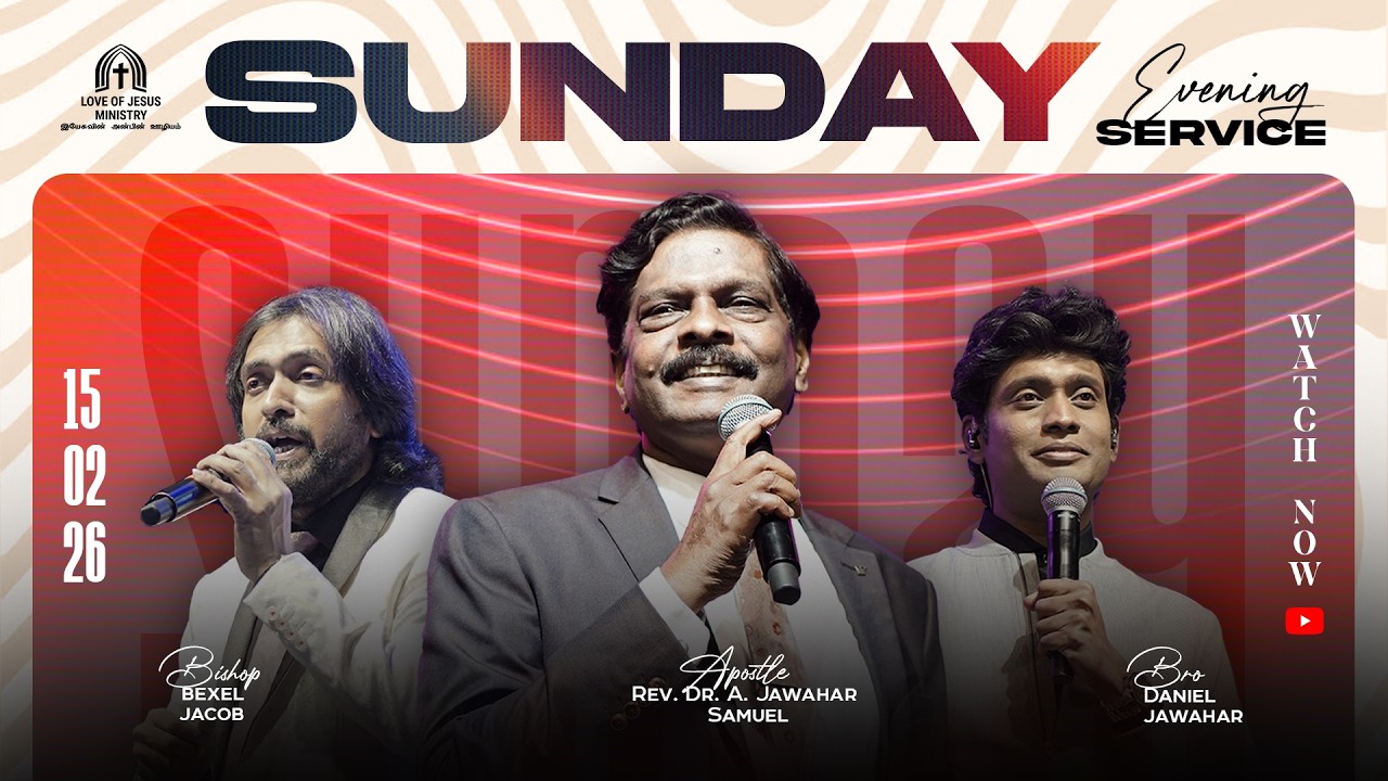🅛🅘🅥🅔 | SUNDAY EVENING WORSHIP SERVICE | 15th FEBRUARY 2026 | APOSTLE DR A JAWAHAR SAMUEL