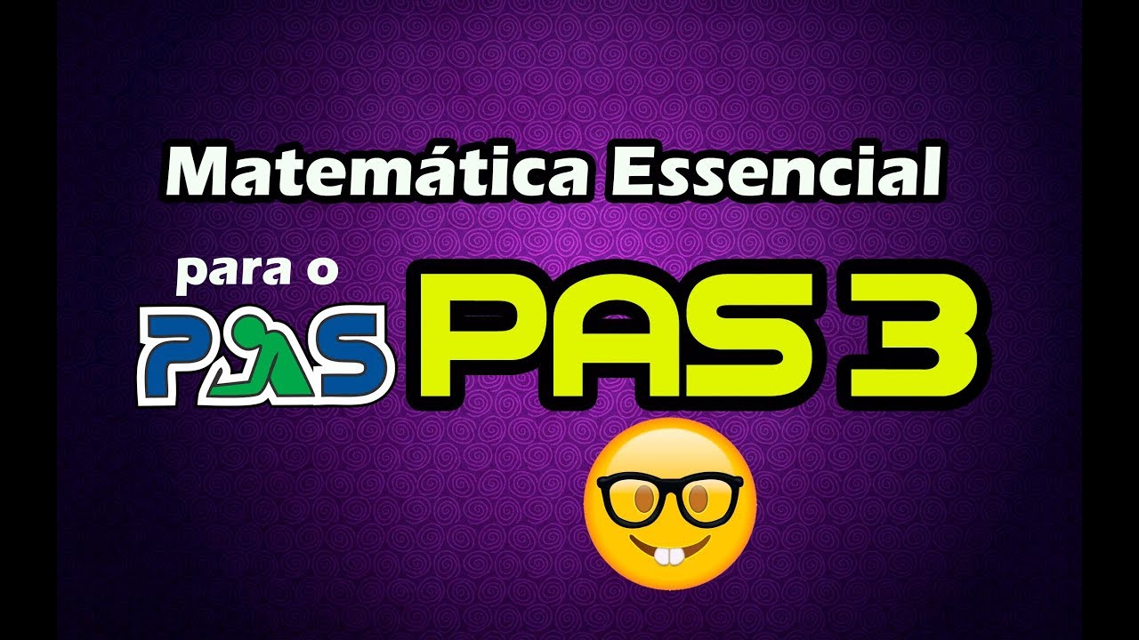 Curso: Matemática Essencial para o PAS 3 - Aula 1: parte 2 (Números Complexos)