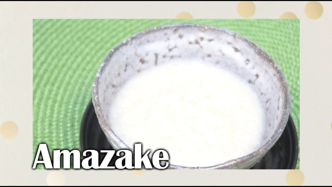 AMAZAKE the Japanese Super Food!!!!