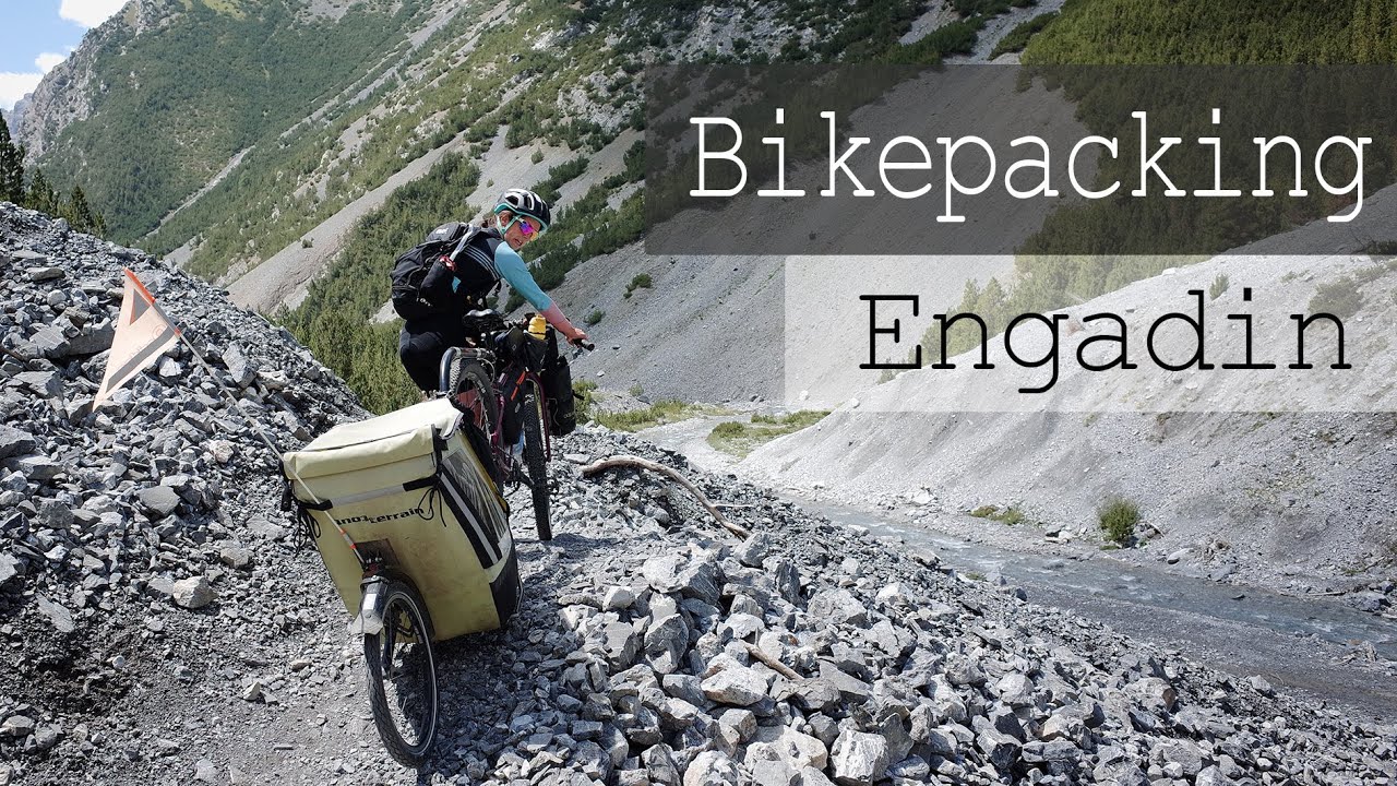 Bikepacking Engadin