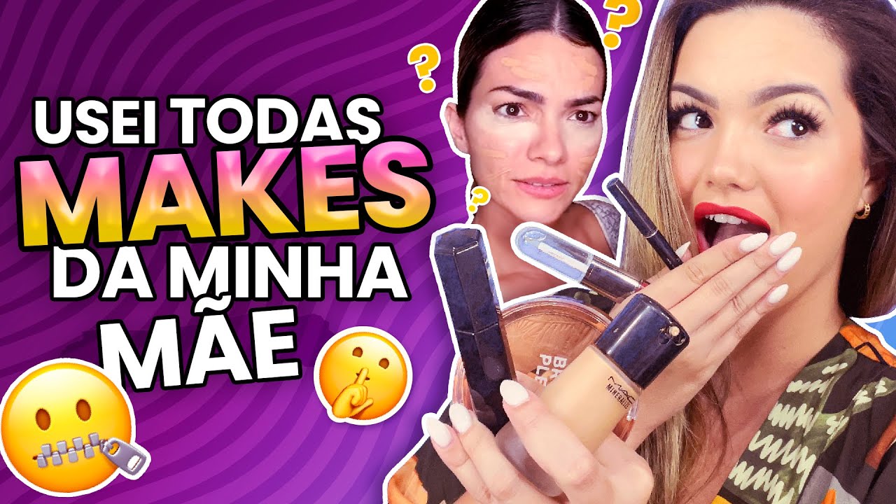 Usei Todas as Makes da Minha Mãe! || Suzanna Freitas