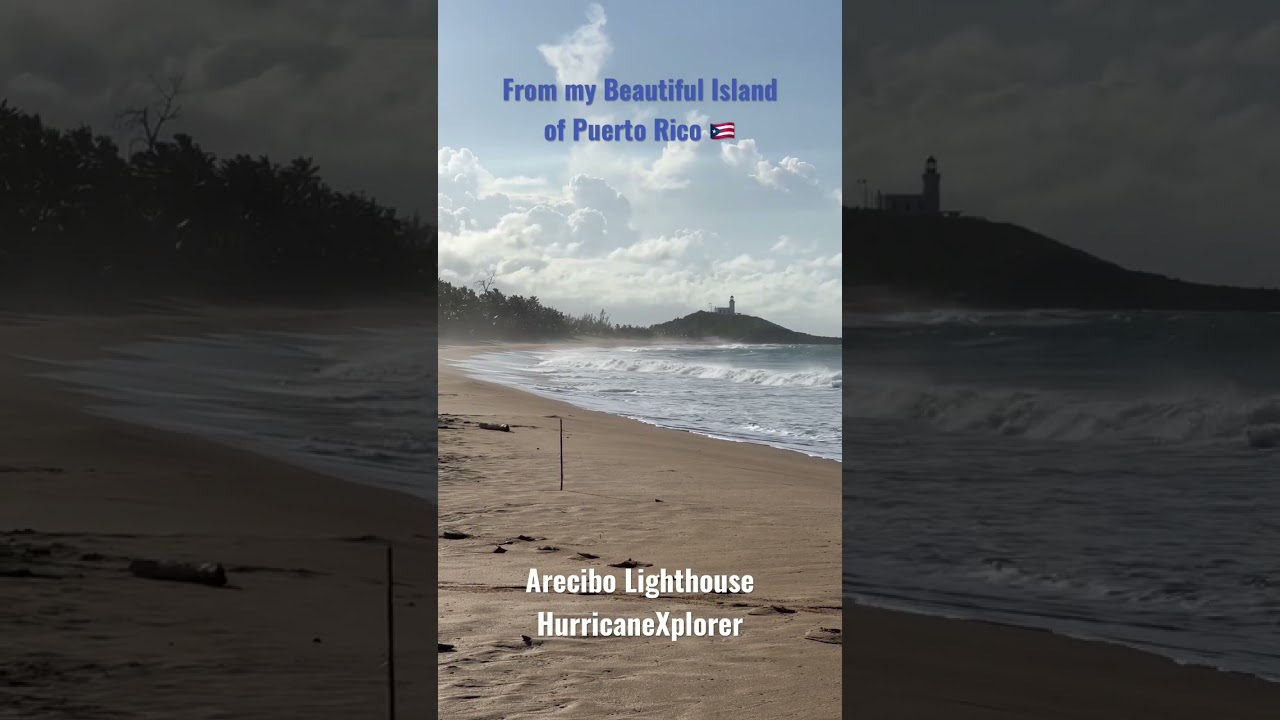My Beautiful island of Puerto Rico, Arecibo Lighthouse
