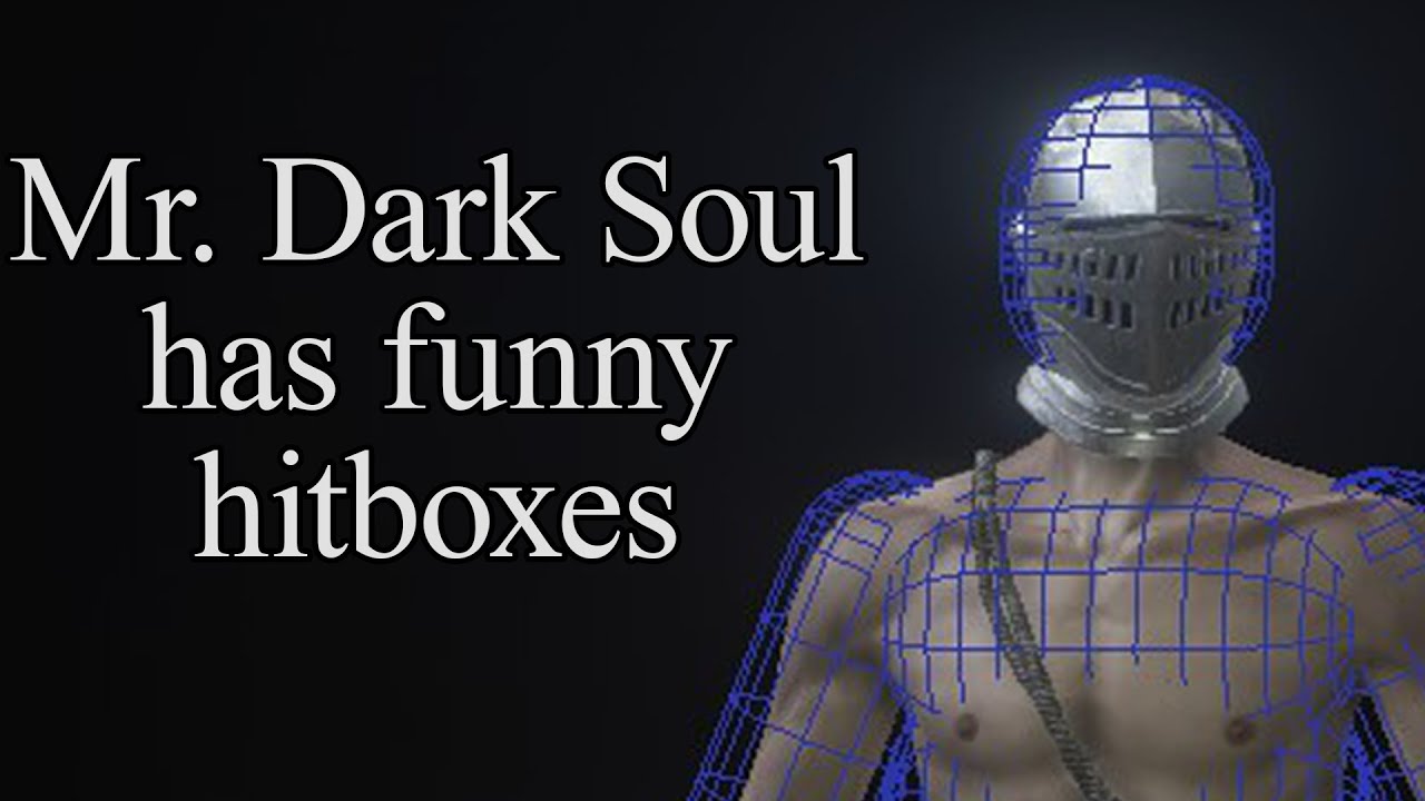The Dark Souls Character Hitbox