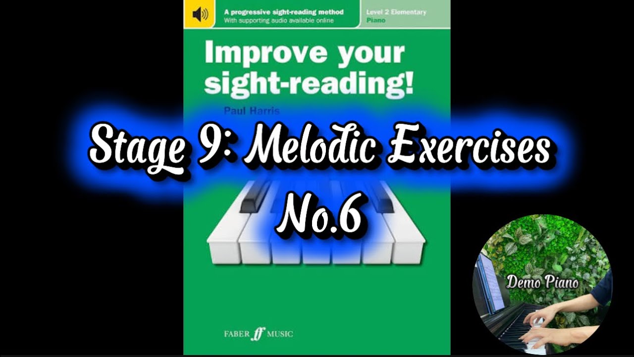 No.6 | Paul Harris Improve Your Sight-Reading Level 2 - Stage 9: Melodic Exercises