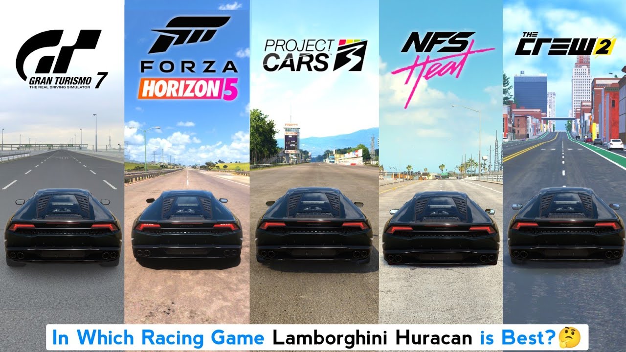 Lamborghini Huracan Comparison - Gran Turismo 7, Forza Horizon 5, Crew 2, NFS Heat, Project Cars 3