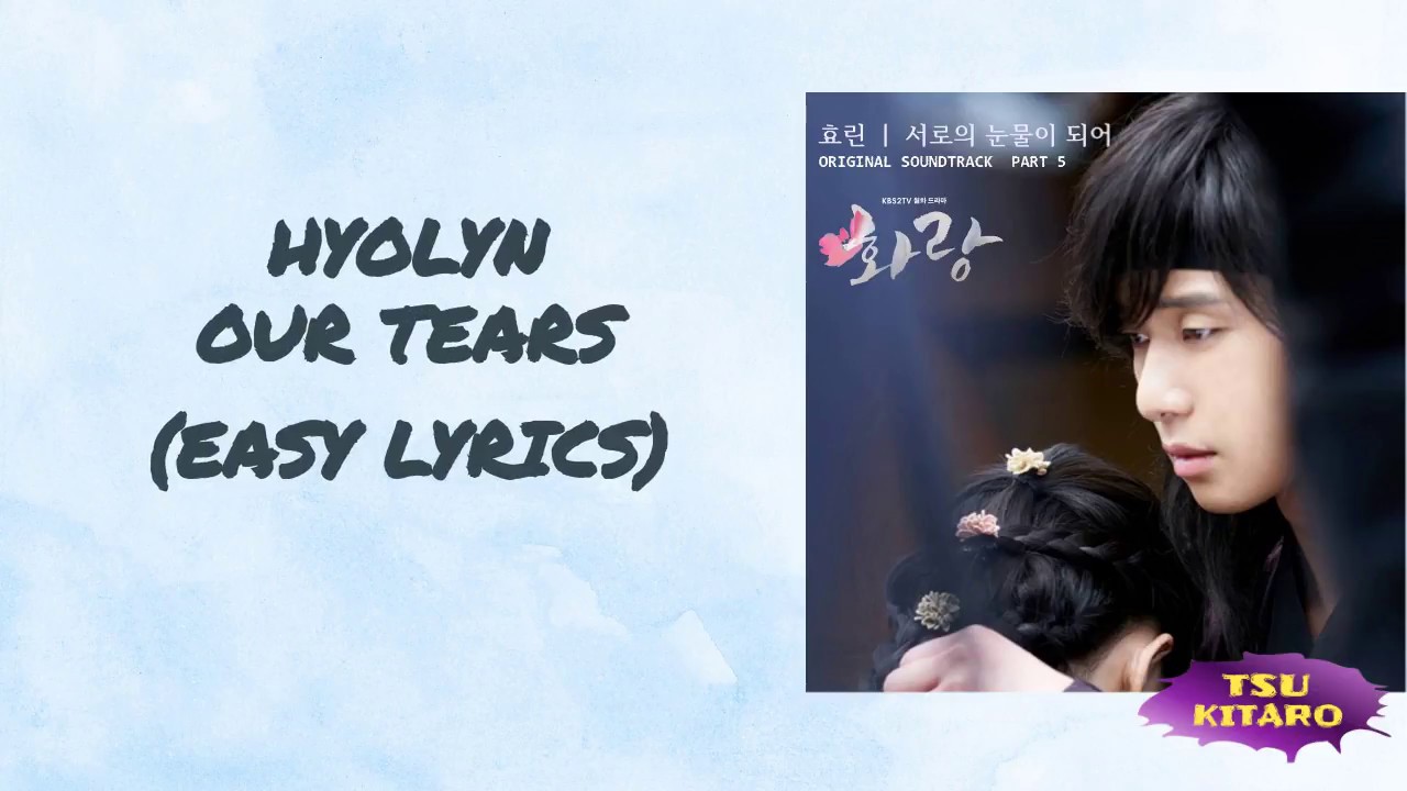 HYOLYN - Our Tears Lyrics (karaoke with easy lyrics)