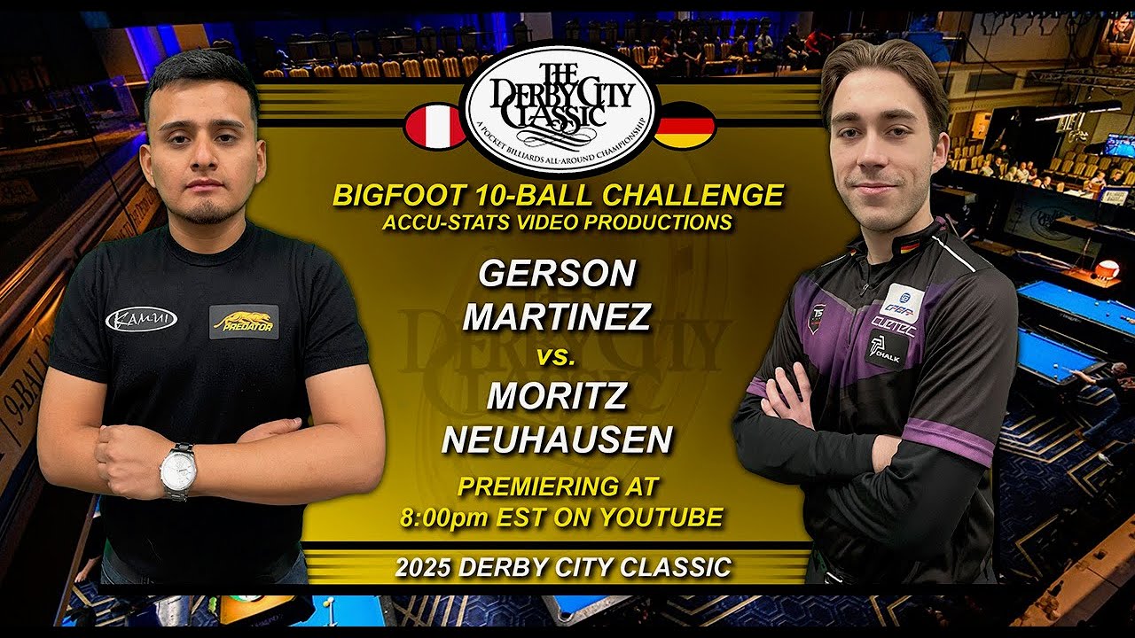 10-Ball - MORITZ NEUHAUSEN vs GERSON MARTINEZ - 2025 Derby City Classic Diamond Big Foot 10-Ball