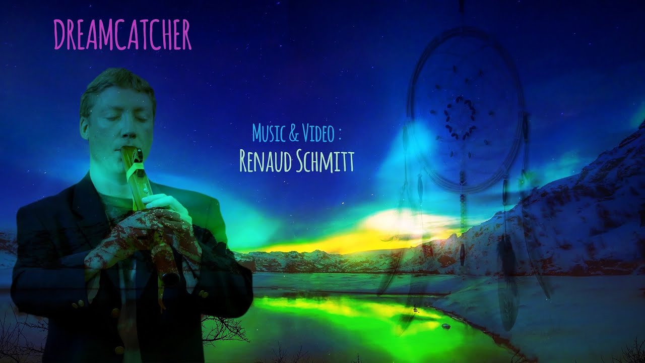 DREAMCATCHER - Renaud Schmitt