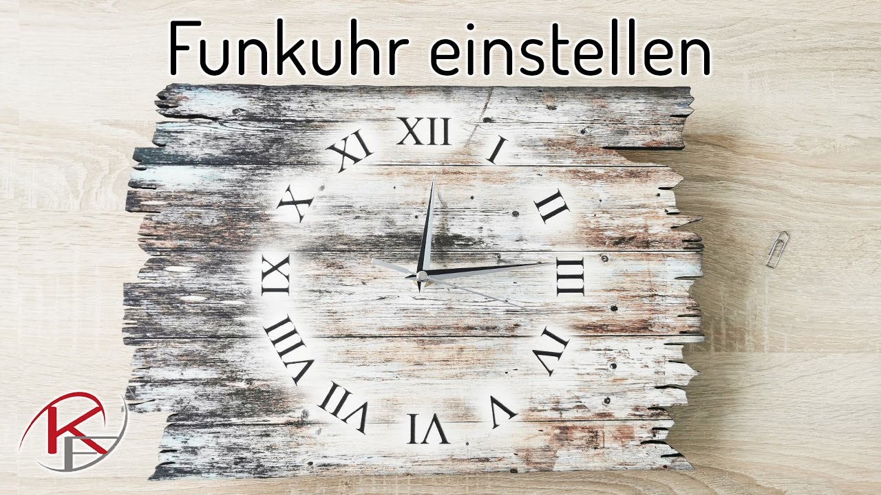 Funkuhr einstellen - Zeiger ausrichten | Uhr zeigt falsche Zeit an | Kreative Feder | kalibrieren