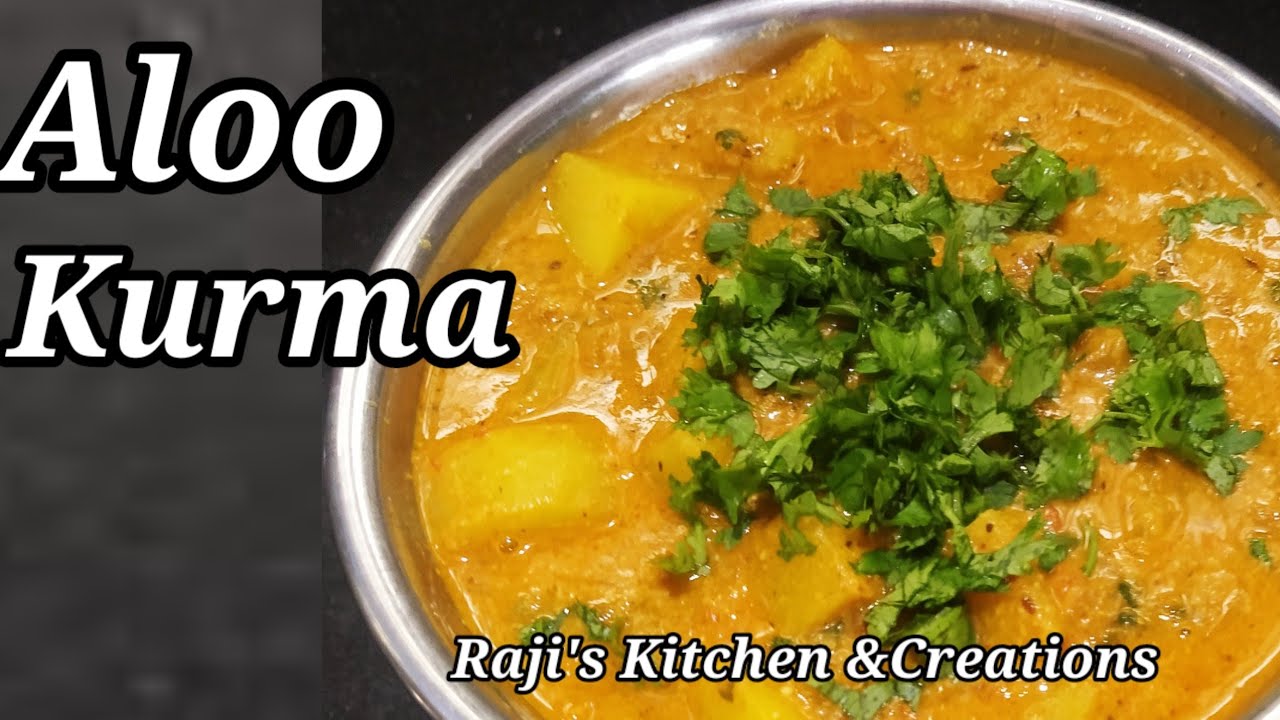 Aloo Kurma Recipe/Aloo Korma Recipe/Aloo Kurma for Poori, Chapati,Roti etc.