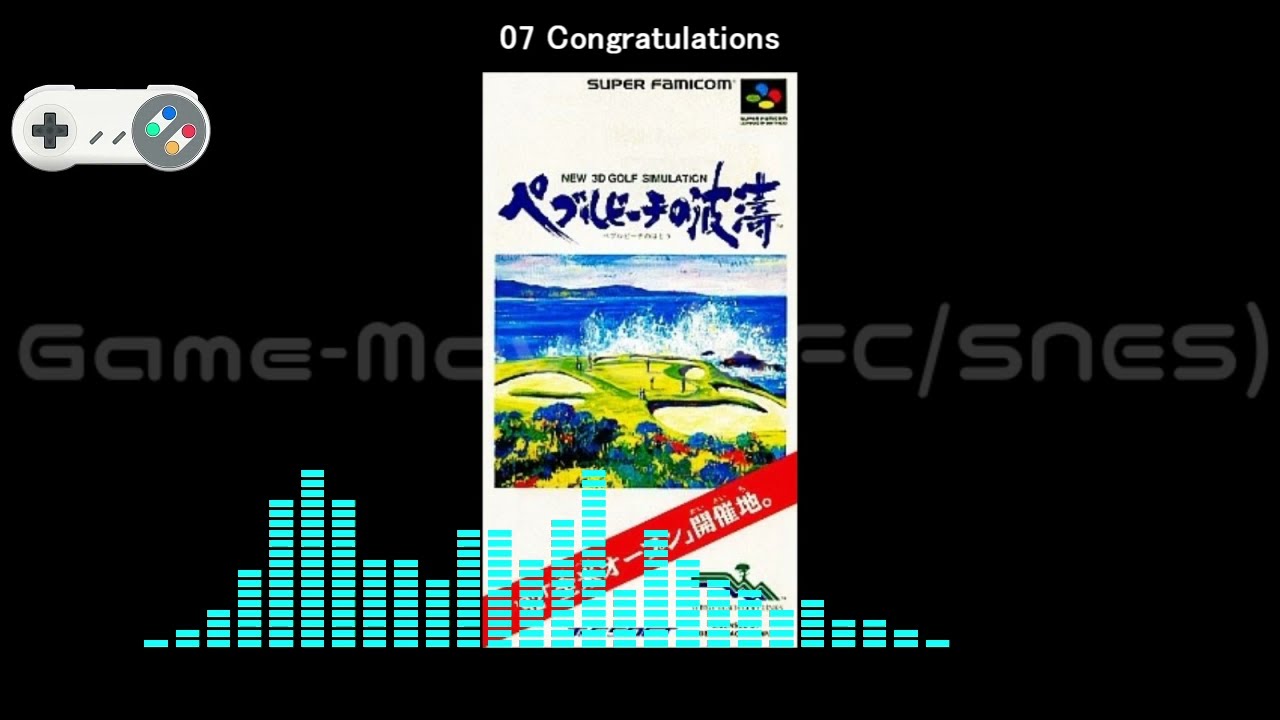 (SFC/SNES)ペブルビーチの波濤/Pebble Beach Golf Links-Soundtrack