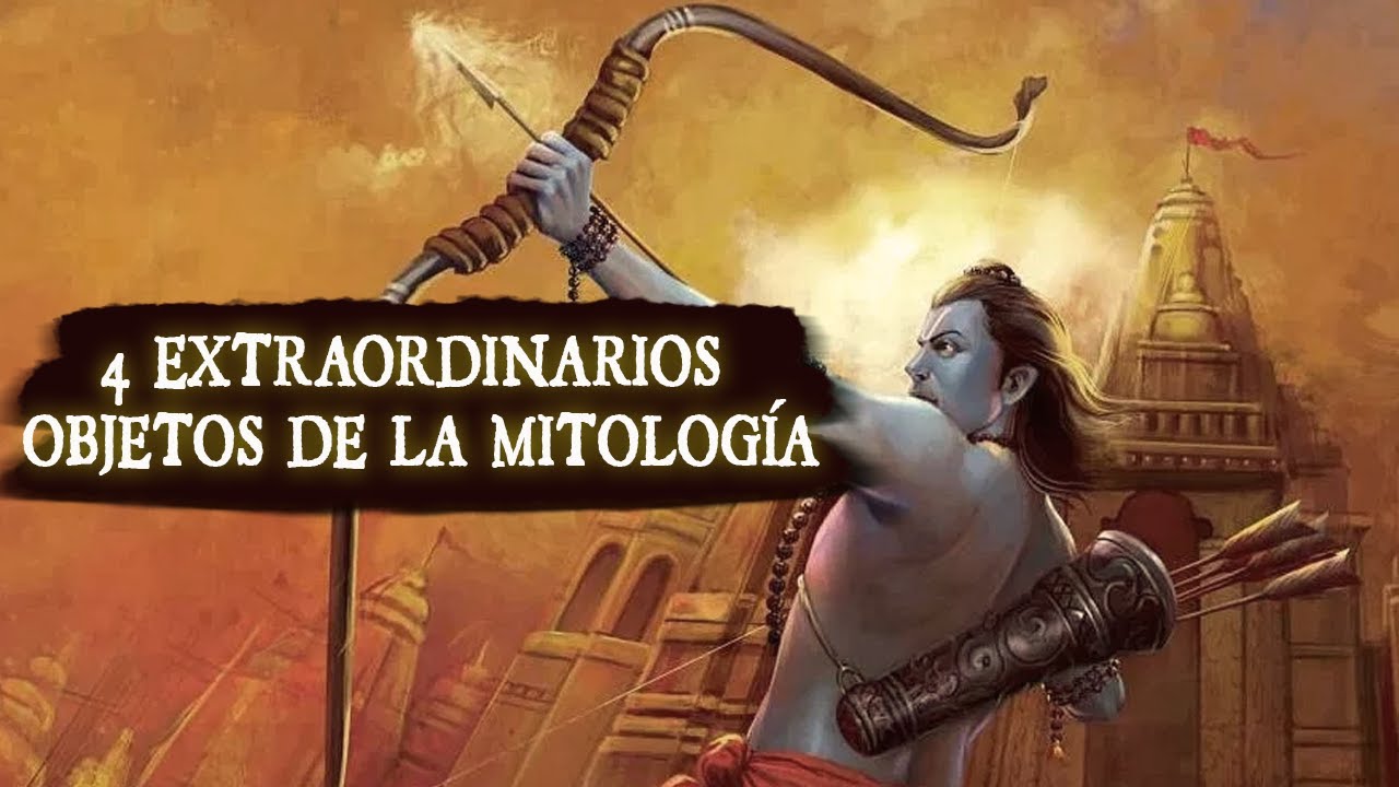 4 Extraordinarios objetos de la mitología