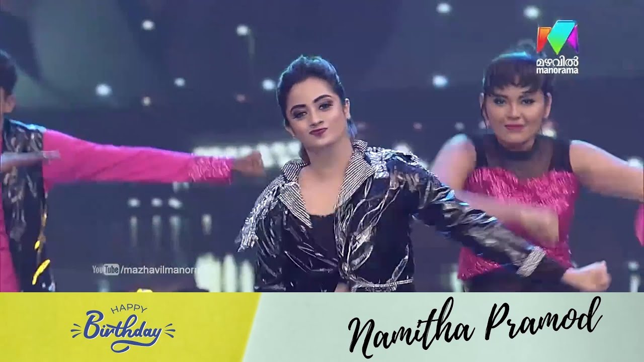 കിടിലൻ ഡാൻസ് പെർഫോർമൻസ്...HAPPY BIRTHDAY NAMITHA PRAMOD..!!