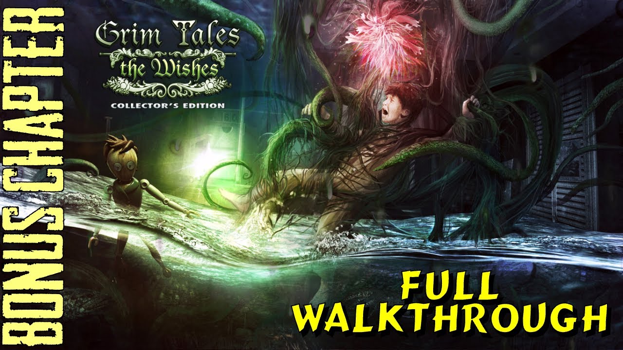 Let's Play - Grim Tales 3 - The Wishes - Bonus Chapter Full Walkthrough