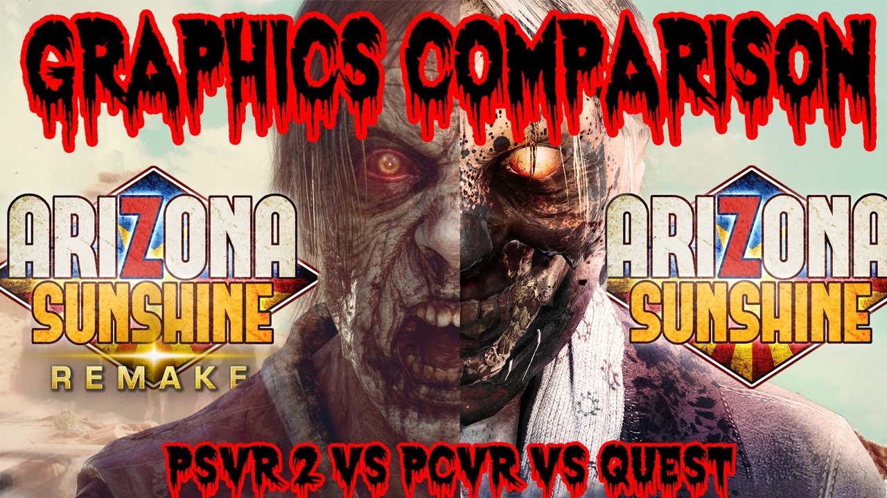 Arizona Sunshine Remake | Graphics Comparison | PCVR, PSVR 2, Quest 3