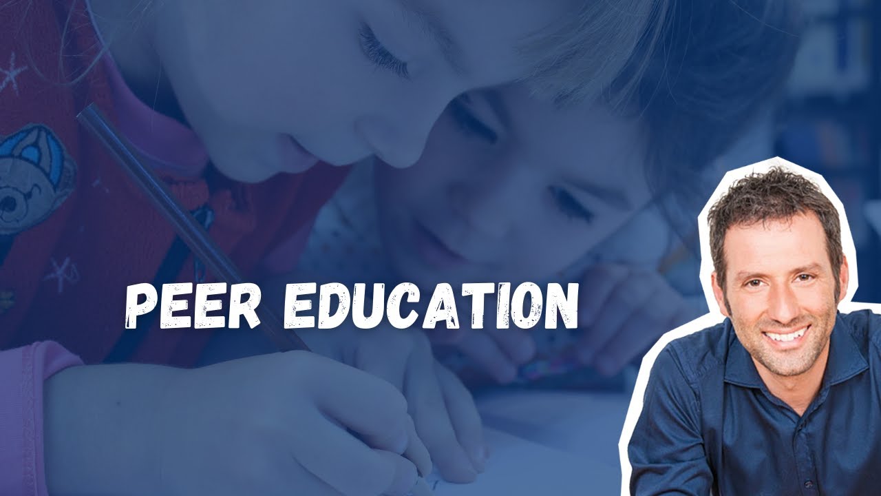 Peer Education : Imparare dai compagni di Scuola