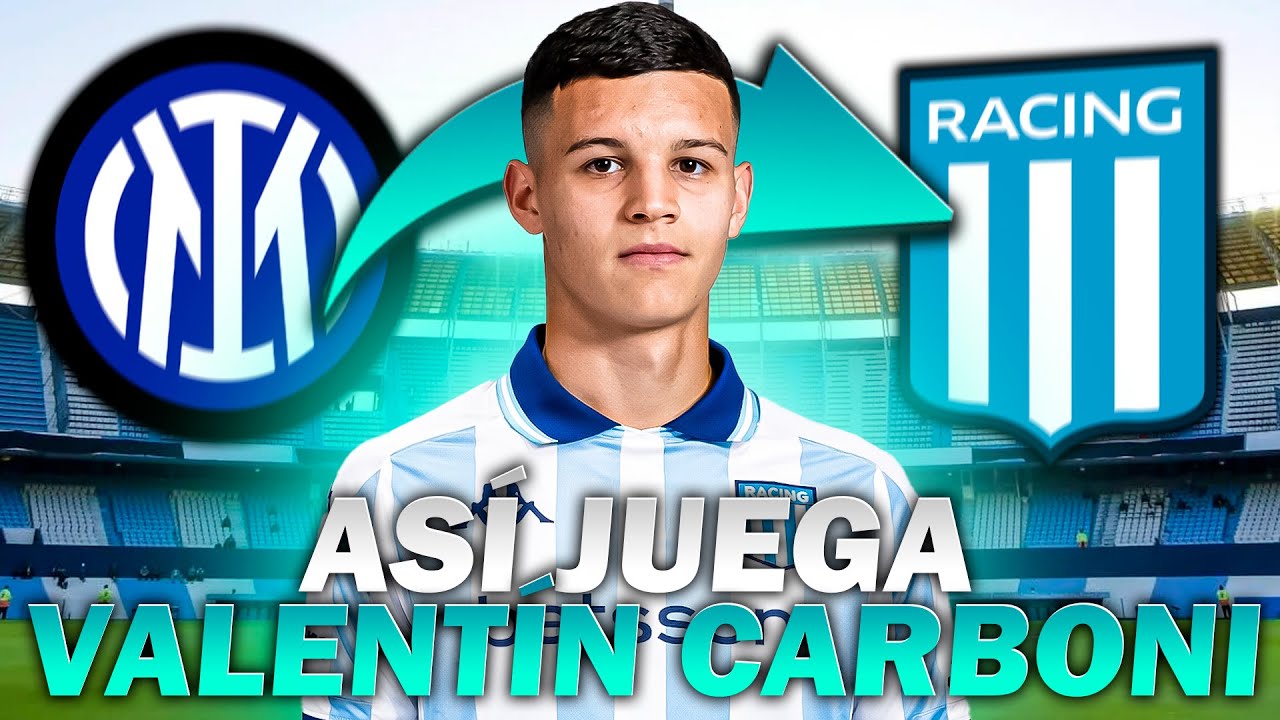 🎥⚽✅ASÍ JUEGA VALENTÍN CARBONI | NUEVO REFUERZO DE RACING CLUB