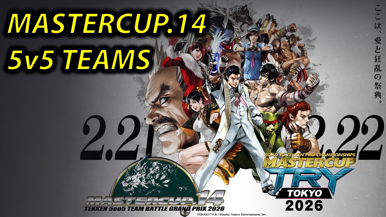 TEKKEN MASTERCUP.14 ~ 5v5 Teams [Full English Broadcast] feat. Harada, Knee, Nobi, Chikurin