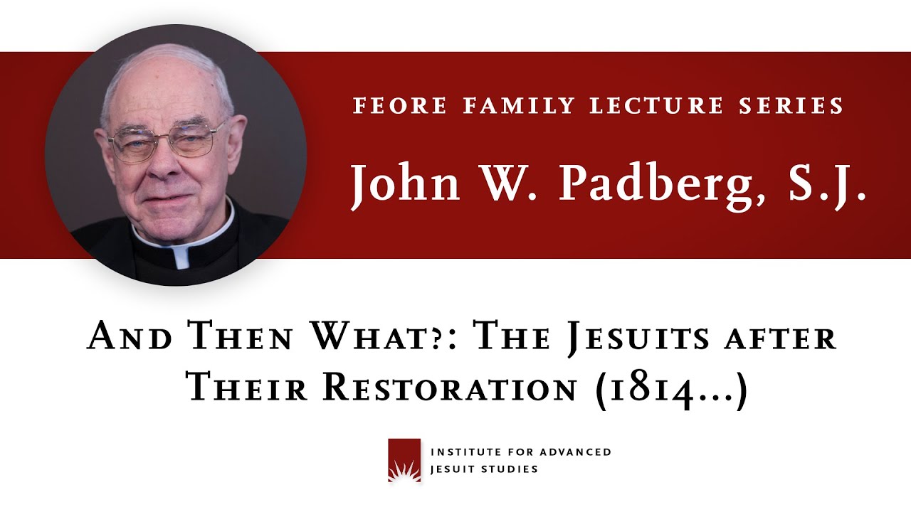 John W. Padberg, S.J. — 