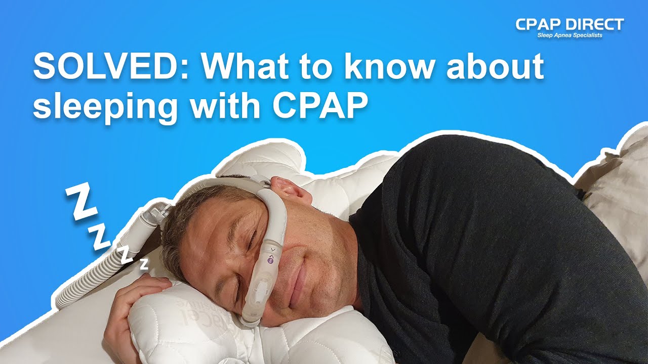 How to sleep with CPAP successfully