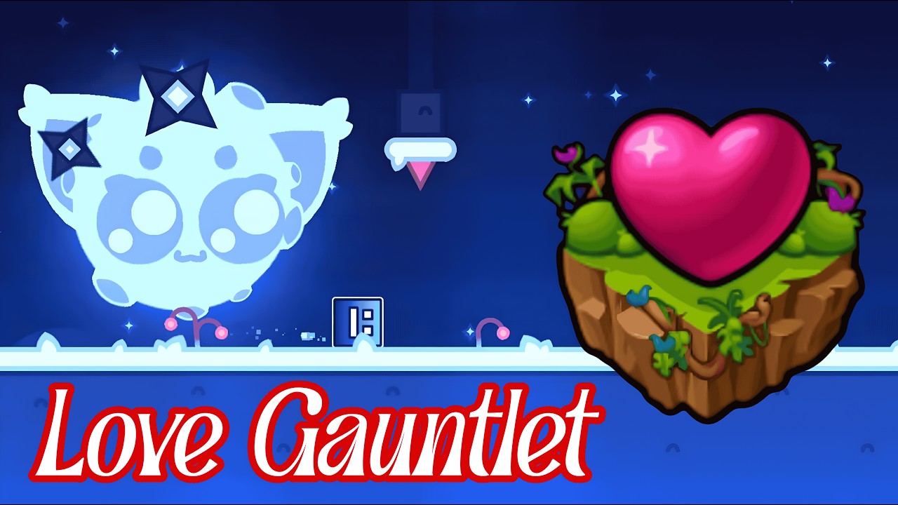 SPECIAL LOVE GAUNTLET / All Coins & Levels / Geometry dash 2.2