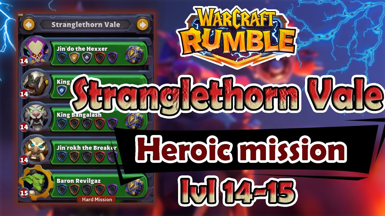 Stranglethorn Vale [Heroic mission] lvl 14-15 ***NO LEADERS & NO TALENTS*** | Warcraft Rumble