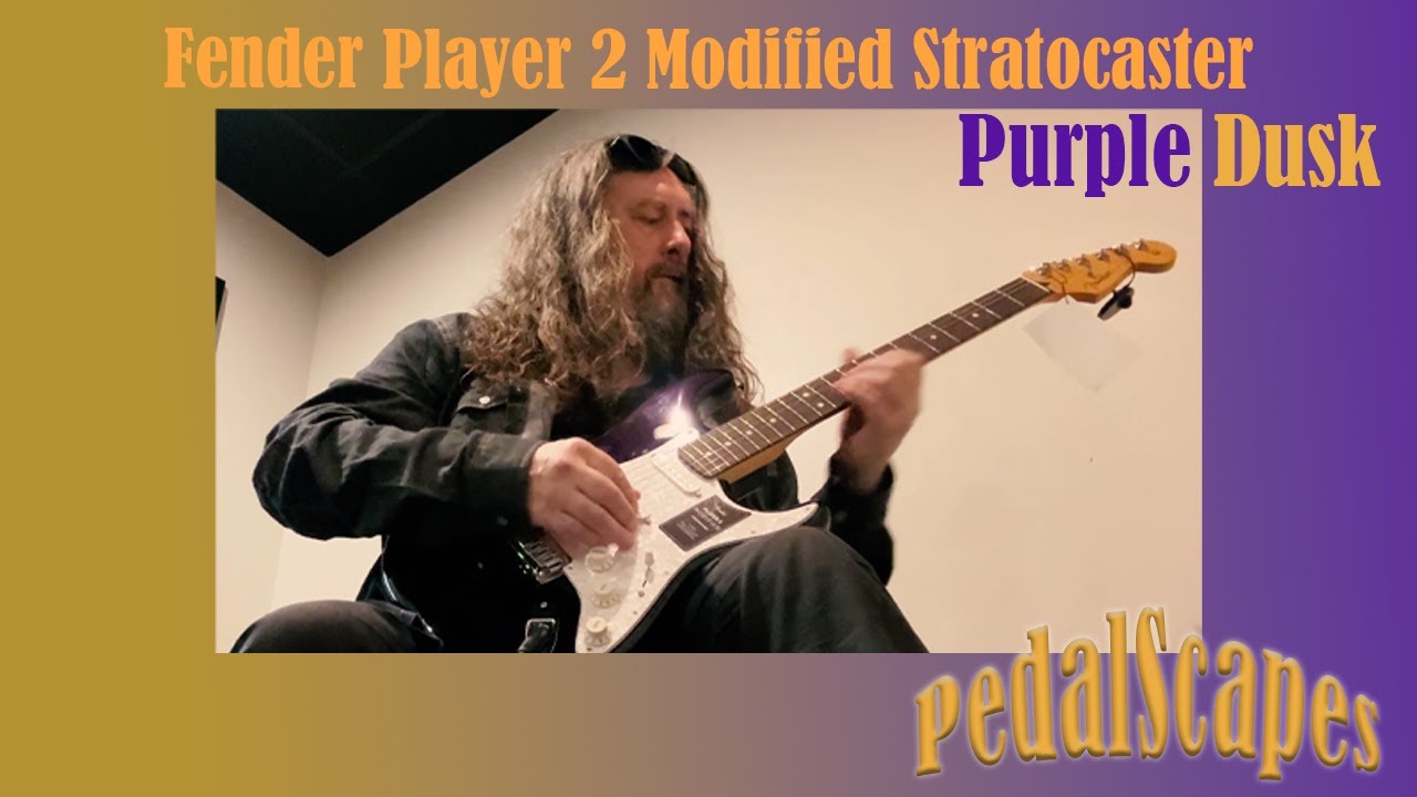 Fender Player 2 Modified SSS Stratocaster Purple Dusk - first impressions
