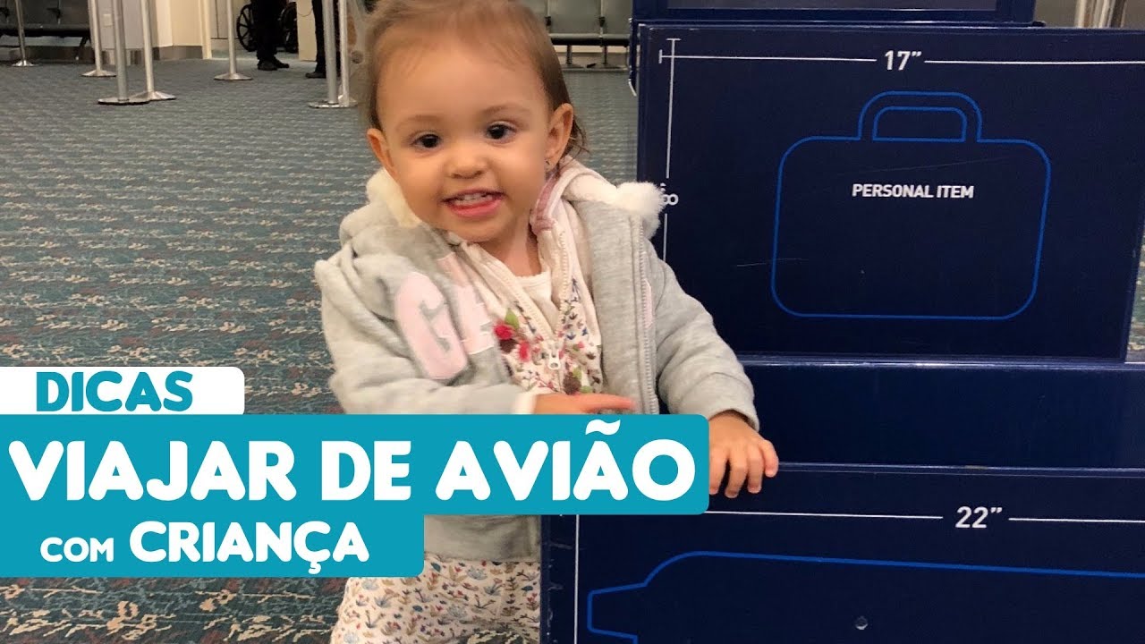 DICAS de como viajar de avião com CRIANÇA