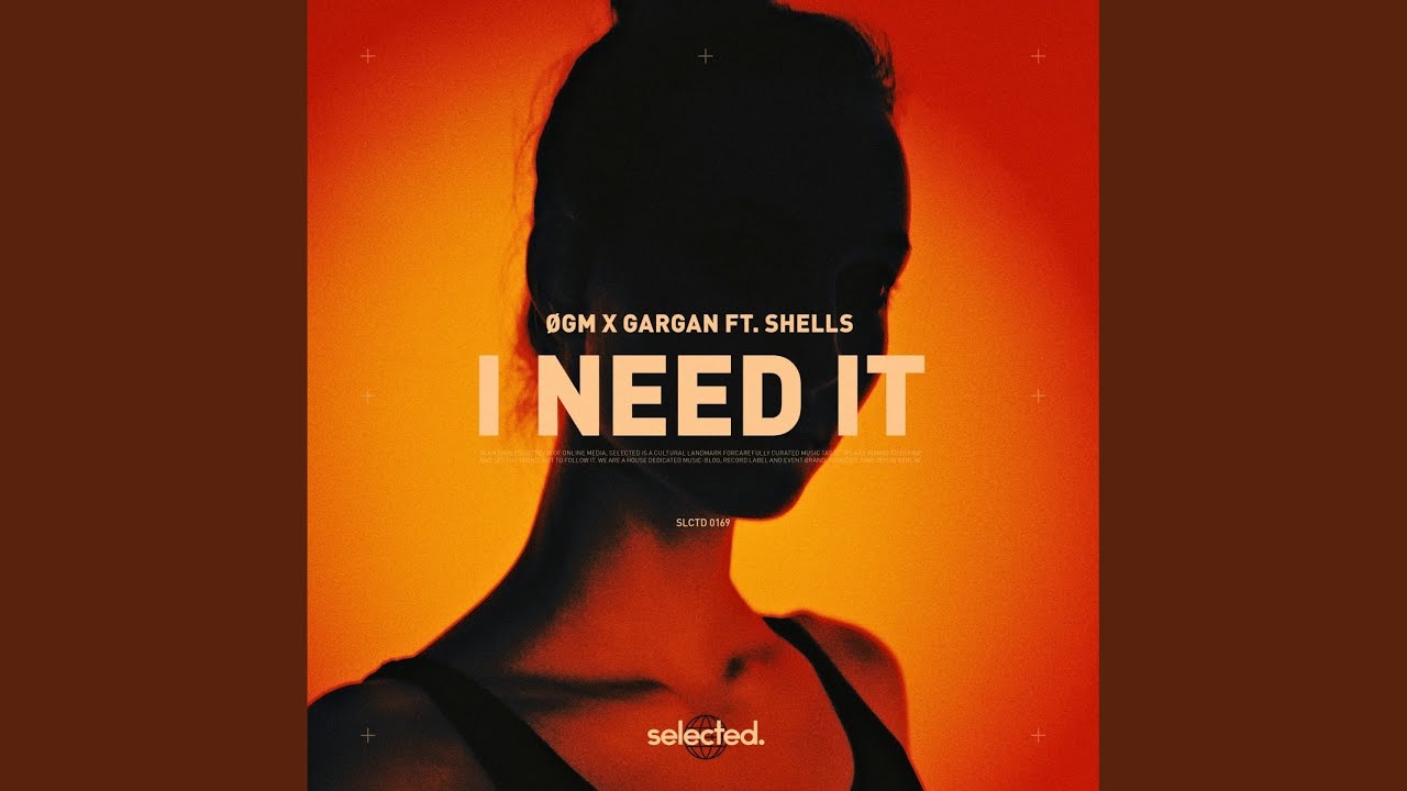 I Need It (Extended)