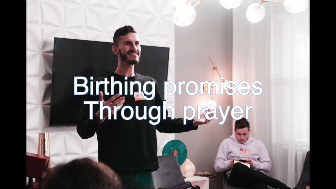 Birthing Gods promises through prayer | Teaching by Daniel Mironichenko
