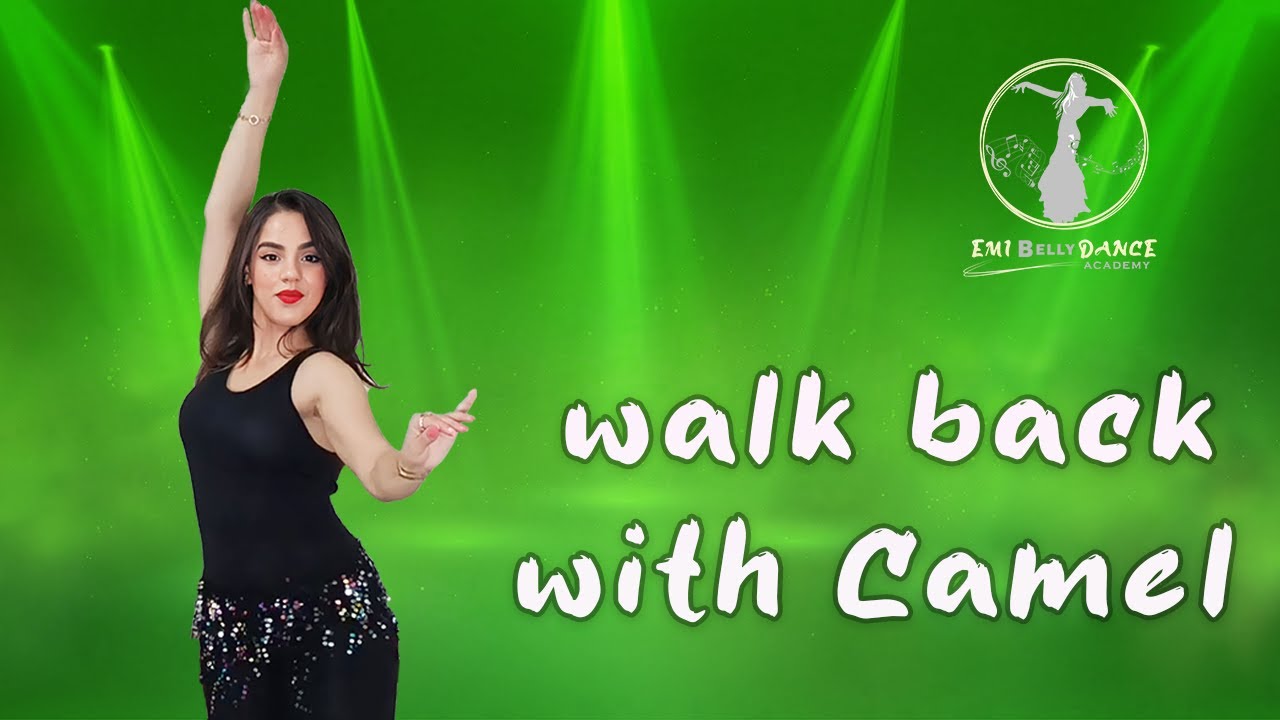How to walk back with Camel | how to belly dance| المشي للوراء مع تموج البطن | الرقص الشرقي