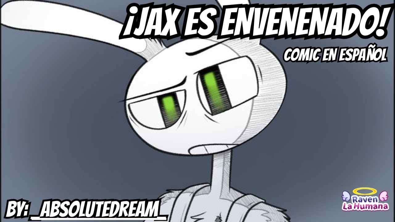¿QUE LE SUCEDE A JAX? // COMIC FANDUB EN ESPAÑOL // #funnybunny  #tadc  #glitch #glitchproductions