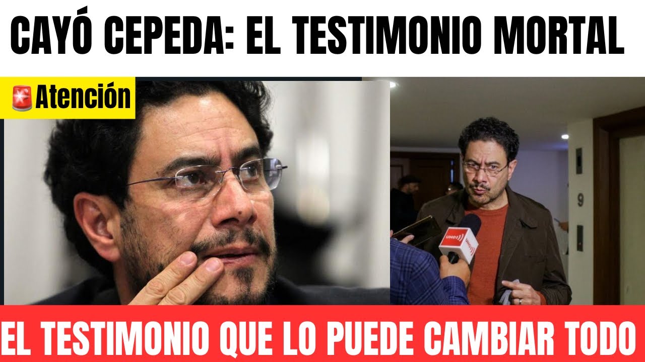 🚨Cayó Cepeda- Aparece testimonio que lo puede cambiar todo 
