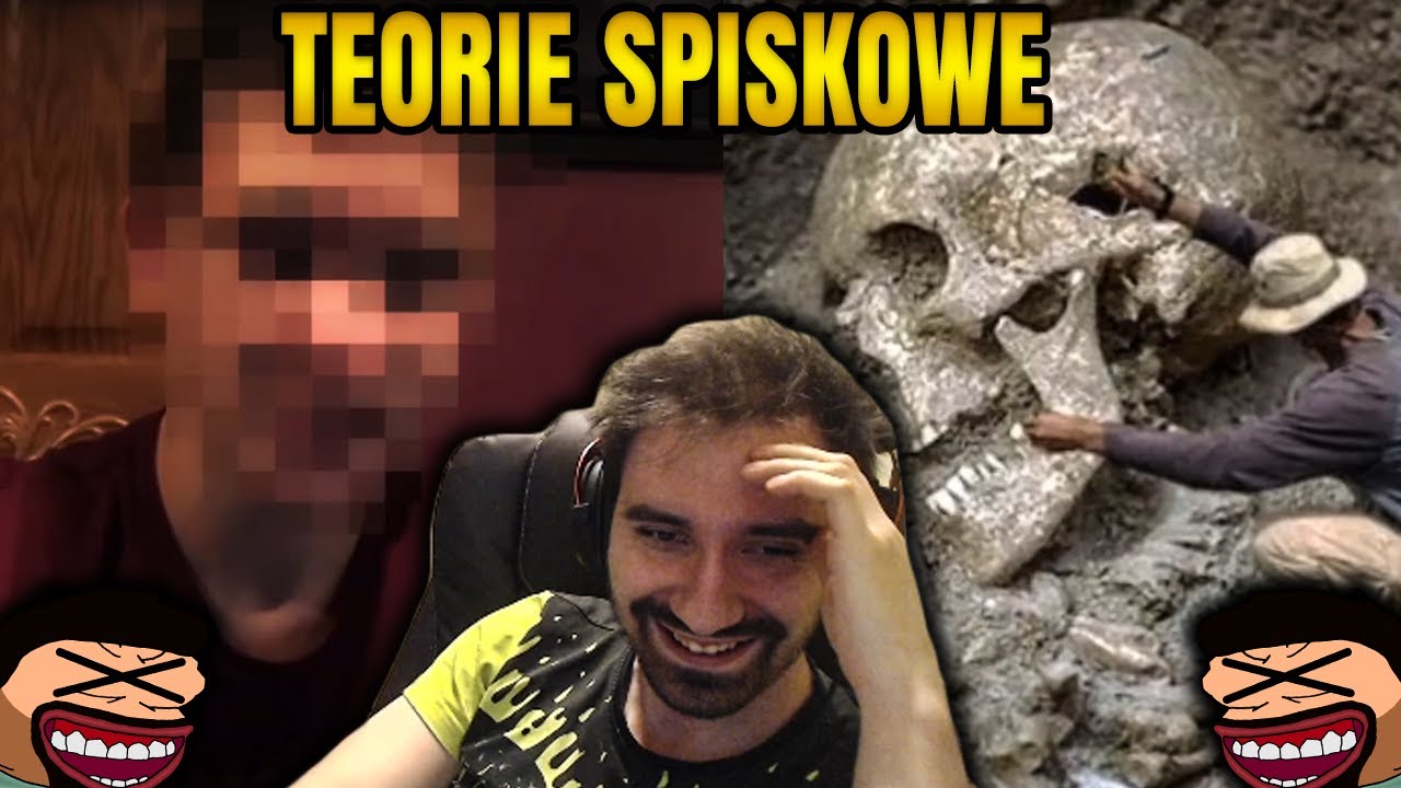 TEORIE SPISKOWE KTÓRE TWÓJ STARY FOLIARZ OGLĄDA DO PODUCHY