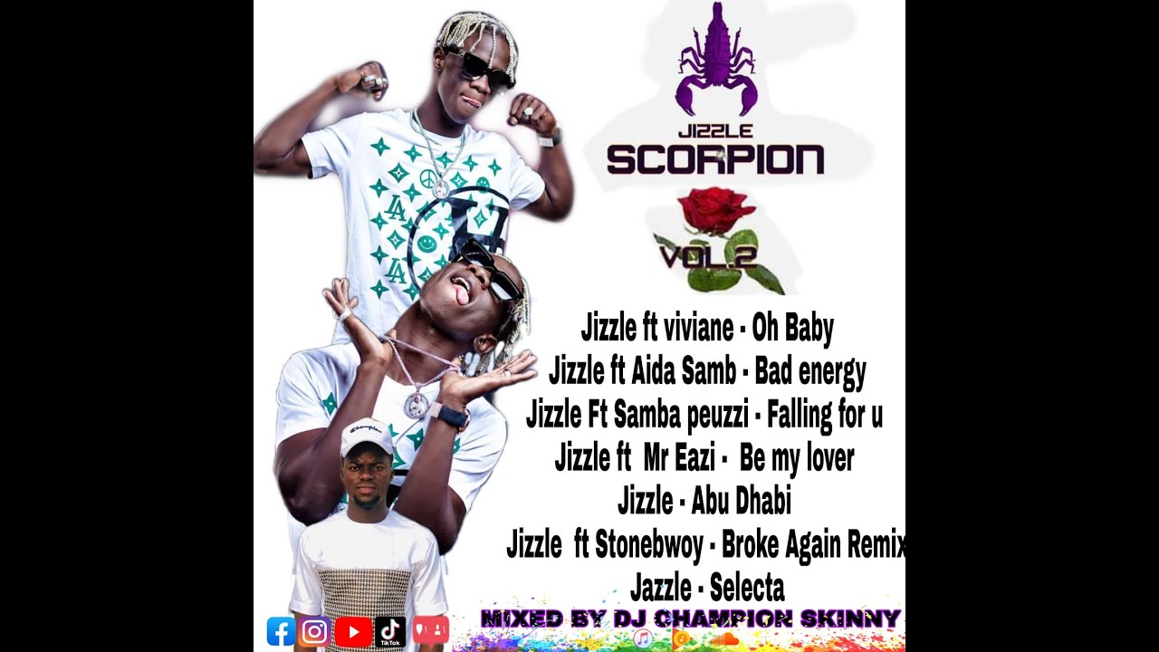 Jizzle Scorpion Ep Vol 2 Mixtape.